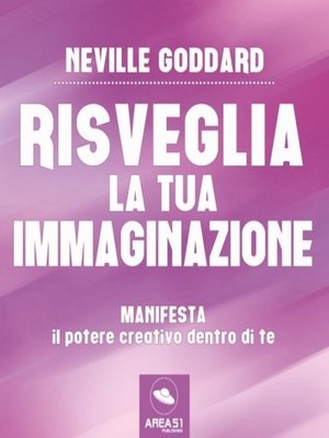 cover image of Risveglia la tua immaginazione